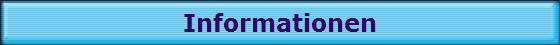 Informationen